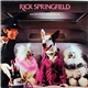 Rick Springfield - Success Hasn't Spoiled Me Yet